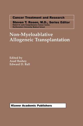 Ball / Bashey |  Non-Myeloablative Allogeneic Transplantation | Buch |  Sack Fachmedien