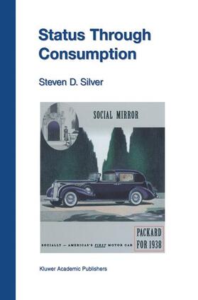 Silver |  Status Through Consumption | Buch |  Sack Fachmedien