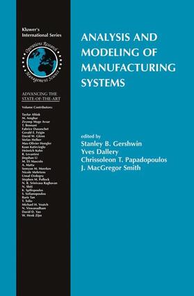 Gershwin / Smith / Dallery |  Analysis and Modeling of Manufacturing Systems | Buch |  Sack Fachmedien