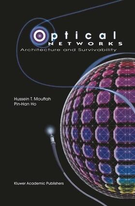 Ho / Mouftah |  Optical Networks | Buch |  Sack Fachmedien