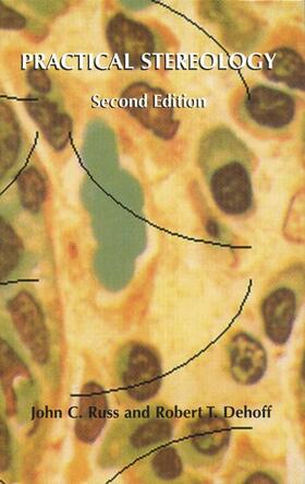 Dehoff / Russ |  Practical Stereology | Buch |  Sack Fachmedien