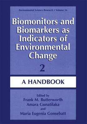 Butterworth / Gonsebatt / Gunatilaka |  Biomonitors and Biomarkers as Indicators of Environmental Change 2 | Buch |  Sack Fachmedien