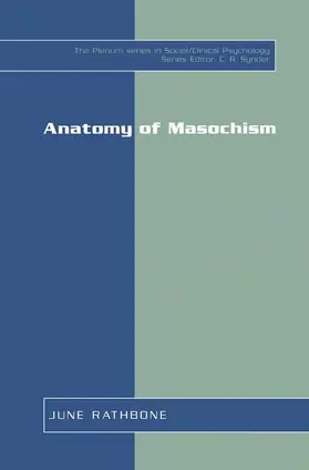 Rathbone |  Anatomy of Masochism | Buch |  Sack Fachmedien