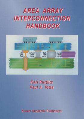 Totta / Puttlitz |  Area Array Interconnection Handbook | Buch |  Sack Fachmedien