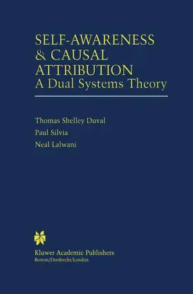 Duval / Lalwani / Silvia |  Self-Awareness & Causal Attribution | Buch |  Sack Fachmedien