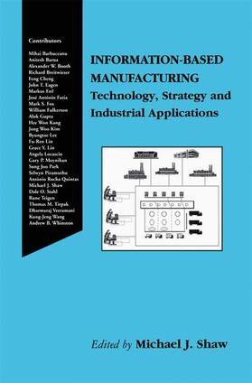 Shaw |  Information-Based Manufacturing | Buch |  Sack Fachmedien