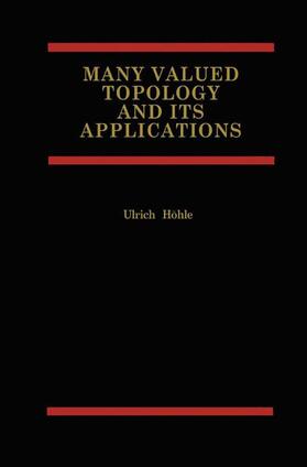 Höhle |  Many Valued Topology and its Applications | Buch |  Sack Fachmedien