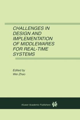  Challenges in Design and Implementation of Middlewares for Real-Time Systems | Buch |  Sack Fachmedien