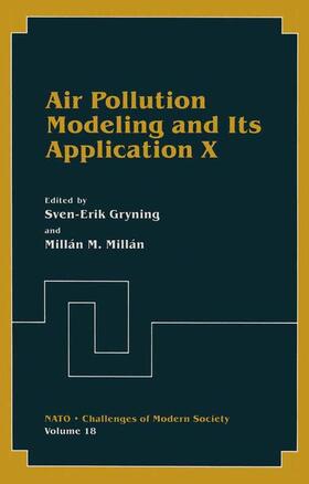 Millán / Gryning |  Air Pollution Modeling and Its Application X | Buch |  Sack Fachmedien