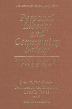 Goldkamp / Weiland / Gottfredson |  Personal Liberty and Community Safety | Buch |  Sack Fachmedien