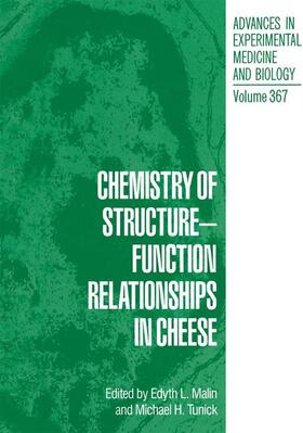 Tunick / Malin |  Chemistry of Structure-Function Relationships in Cheese | Buch |  Sack Fachmedien