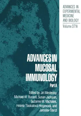 Mestecky / Russell / Sterzl |  Advances in Mucosal Immunology | Buch |  Sack Fachmedien