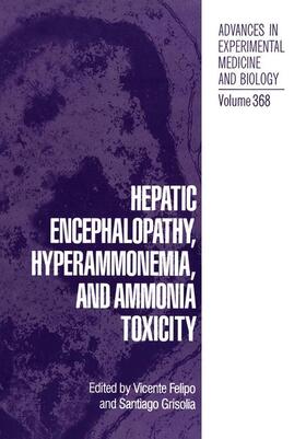 Grisolía / Felipo |  Hepatic Encephalopathy, Hyperammonemia, and Ammonia Toxicity | Buch |  Sack Fachmedien