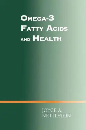 Nettleton |  Omega-3 Fatty Acids and Health | Buch |  Sack Fachmedien