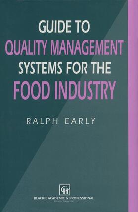 Early |  Guide to Quality Management Systems for the Food Industry | Buch |  Sack Fachmedien