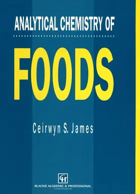 James |  Analytical Chemistry of Foods | Buch |  Sack Fachmedien