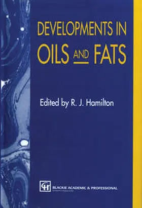 Hamilton |  Developments in Oils and Fats | Buch |  Sack Fachmedien