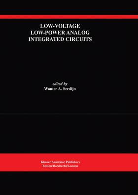 Serdijn |  Low-Voltage Low-Power Analog Integrated Circuits | Buch |  Sack Fachmedien