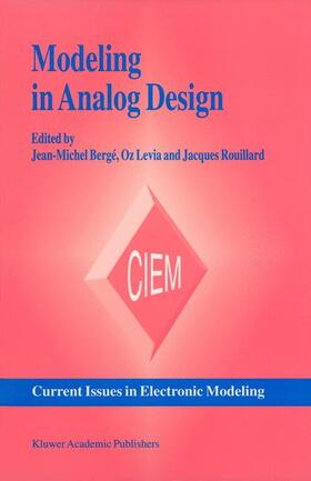 Bergé / Rouillard / Levia |  Modeling in Analog Design | Buch |  Sack Fachmedien
