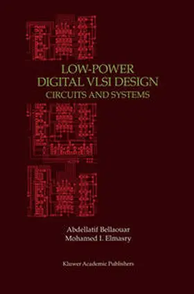 Elmasry / Bellaouar |  Low-Power Digital VLSI Design | Buch |  Sack Fachmedien