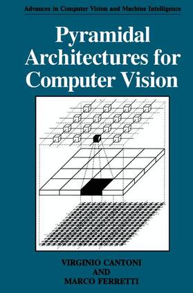 Ferretti / Cantoni |  Pyramidal Architectures for Computer Vision | Buch |  Sack Fachmedien