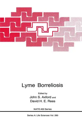 Rees / Axford |  Lyme Borreliosis | Buch |  Sack Fachmedien