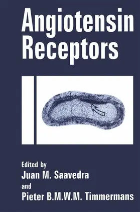 Timmermans / Saavedra |  Angiotensin Receptors | Buch |  Sack Fachmedien