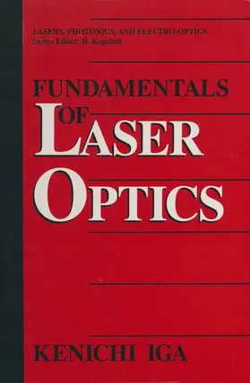 Iga | Fundamentals of Laser Optics | Buch | 978-1-4613-6057-5 | sack.de