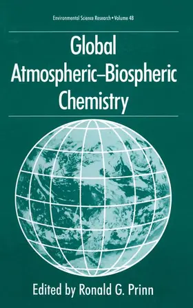 Prinn |  Global Atmospheric-Biospheric Chemistry | Buch |  Sack Fachmedien