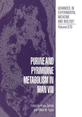 Taylor / Sahota |  Purine and Pyrimidine Metabolism in Man VIII | Buch |  Sack Fachmedien