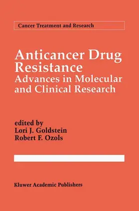 Ozols / Goldstein |  Anticancer Drug Resistance | Buch |  Sack Fachmedien