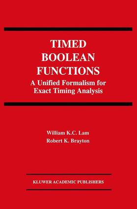 Brayton / Lam |  Timed Boolean Functions | Buch |  Sack Fachmedien