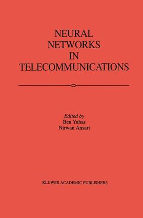 Ansari / Yuhas |  Neural Networks in Telecommunications | Buch |  Sack Fachmedien
