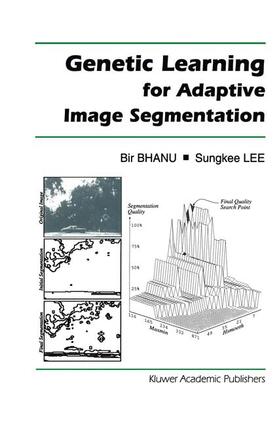 Bhanu |  Genetic Learning for Adaptive Image Segmentation | Buch |  Sack Fachmedien