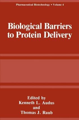 Raub / Andus |  Biological Barriers to Protein Delivery | Buch |  Sack Fachmedien