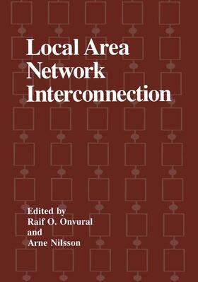 Nilsson / Onvural |  Local Area Network Interconnection | Buch |  Sack Fachmedien