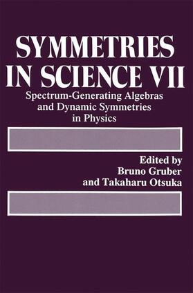 Otsuka / Gruber |  Symmetries in Science VII | Buch |  Sack Fachmedien