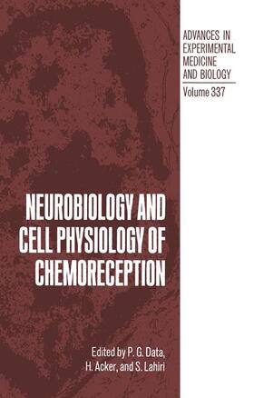 Data / Lahiri / Acker |  Neurobiology and Cell Physiology of Chemoreception | Buch |  Sack Fachmedien