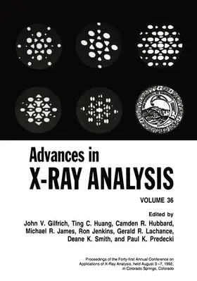 Gilfrich / Huang / Hubbard |  Advances in X-Ray Analysis | Buch |  Sack Fachmedien