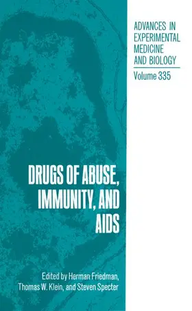 Migula / Specter / Klein |  Drugs of Abuse, Immunity, and AIDS | Buch |  Sack Fachmedien