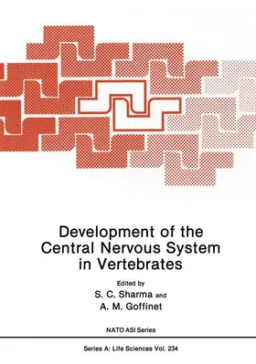 Goffinet / Sharma |  Development of the Central Nervous System in Vertebrates | Buch |  Sack Fachmedien