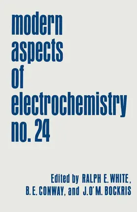 Bockris / White / Conway |  Modern Aspects of Electrochemistry | Buch |  Sack Fachmedien