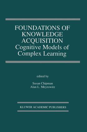 Meyrowitz / Chipman |  Foundations of Knowledge Acquisition | Buch |  Sack Fachmedien