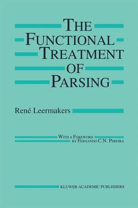 Leermakers |  The Functional Treatment of Parsing | Buch |  Sack Fachmedien