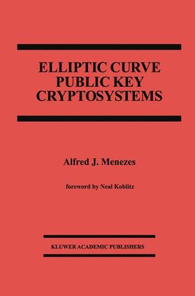 Menezes |  Elliptic Curve Public Key Cryptosystems | Buch |  Sack Fachmedien