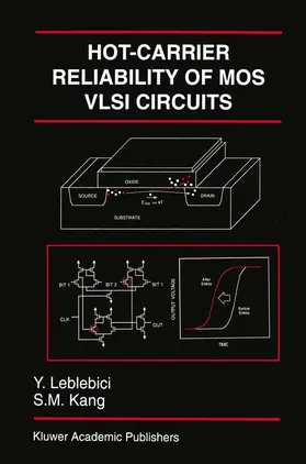 Leblebici |  Hot-Carrier Reliability of MOS VLSI Circuits | Buch |  Sack Fachmedien