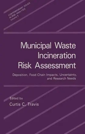 Travis |  Municipal Waste Incineration Risk Assessment | Buch |  Sack Fachmedien