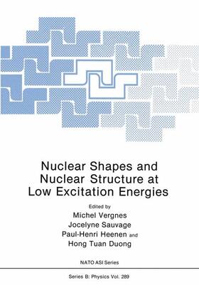 Vergnes / Sauvage / Heenen |  Nuclear Shapes and Nuclear Structure at Low Excitation Energies | Buch |  Sack Fachmedien