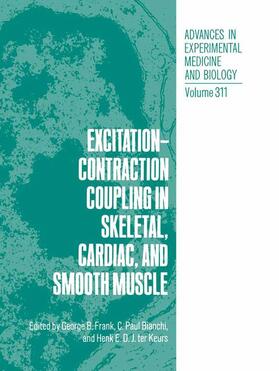 Frank / Keurs / Bianchi |  Excitation-Contraction Coupling in Skeletal, Cardiac, and Smooth Muscle | Buch |  Sack Fachmedien
