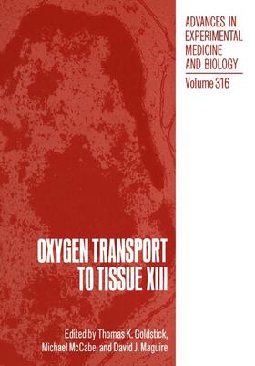 Goldstick / Maguire / McCabe |  Oxygen Transport to Tissue XIII | Buch |  Sack Fachmedien